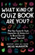 What Kind of Quiz Book Are You? - Pick your Favourite Foods, Characters and Celebrities to Reveal Secrets About Yourself