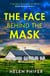 The Face Behind the Mask