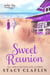 Sweet Reunion - Indigo Bay Sweet Romance Series, #11