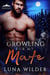 Growling For My Mate - Ash Mountain Pack, #1