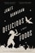 Delicious Foods - A Novel