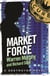 Market Force - Number 127 in Series