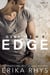 Over the Edge 1 - The Over the Edge Series, #1