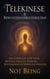 Telekinese & BewustzijnsMeesterschap: Een Complete Gids voor Mentale Kracht, Energie-Wetenschap en Spirituele Evolutie