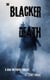 The Blacker Death