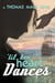 Till Her Heart Dances - Fury, #3