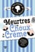 Les Enquêtes d'Hannah Swensen - tome 10 Meurtres et choux à la crème