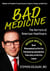 Bad Medicine - The Horrors of American Healthcare
