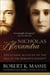 Nicholas and Alexandra - The Classic Account of the Fall of the Romanov Dynasty