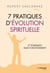 7 Pratiques d'évolution spirituelle