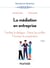 La médiation en entreprise - 5e éd. - Faciliter le dialogue - Gérer les conflits - Favoriser la coopération