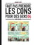 Faut Pas Prendre Les Cons Pour Des Gens - Tome 4 - Faut Pas Prendre Les Cons Pour Des Gens- Tome 4