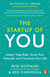 The Start-up of You - Adapt, Take Risks, Grow Your Network, and Transform Your Life