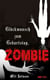Glückwunsch zum Geburtstag, Zombie - Untoter Roman
