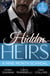 Hidden Heirs: A Nine Month Scandal - Baby Surprise for the Doctor Prince / Bound by the Sultan's Baby / Innocent's Nine-Month Scandal