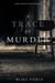 A Trace of Murder (A Keri Locke Mystery--Book #2)