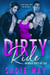 Dirty Ride - Dirty in Love