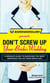 GroomGroove.com Presents Don't Screw Up Your Bride's Wedding - A Groom's Guide to Surviving the Most Important Day of Your Wife's Life