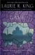 The Game - A novel of suspense featuring Mary Russell and Sherlock Holmes