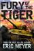 Fury of the Tiger - A WWII Tanker's Story
