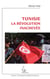 Tunisie - La révolution inachevée