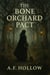 The Bone Orchard Pact