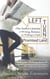 Left Turn to the Promised Land: One Author's Journey of Writing, Business, and Walking by Faith