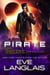 Pirate - Space Gypsy Chronicles, #1