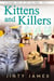 Kittens and Killers - A Norwegian Forest Cat Cafe Cozy Mystery, #12