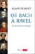 De bach à Ravel - 20 Interviews exclusives