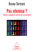 Pax atomica ? - Théorie, pratique et limites de la dissuasion