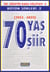 70 Yas, 70 Siir- Dr. Hüseyin Kara Külliyati- Bütün Siirleri 2