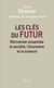 Les clés du futur