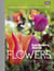 Gardeners' World: Flowers - Planning and Planting for Continuous Colour
