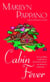 Cabin Fever