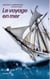 Le voyage en mer