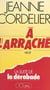À l'arraché