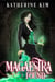 Magaestra: Found - The Magaestra Trilogy, #1
