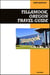 Tillamook, Oregon Travel Guide 2026 Edition: Cheese Factory Tours, Scenic Coastlines, and Outdoor Family Adventures