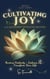Cultivating Joy - 21-Day Journey, #6
