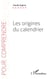 Les origines du calendrier