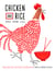 Chicken and Rice - Fresh and Easy Southeast Asian Recipes From a London Kitchen