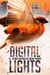 Digital Lights: 15+ Stories Inspired by Online Friends