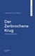 Der Zerbrochene Krug
