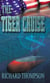 The Tiger Cruise