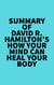 Summary of David R. Hamilton's How Your Mind Can Heal Your Body