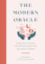 The Modern Oracle - Fortune Telling and Divination for the Real World