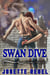 Swan Dive - Valentine's Voodoo, #1