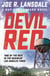 Devil Red - Hap and Leonard Book 8