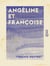 Angéline et Françoise